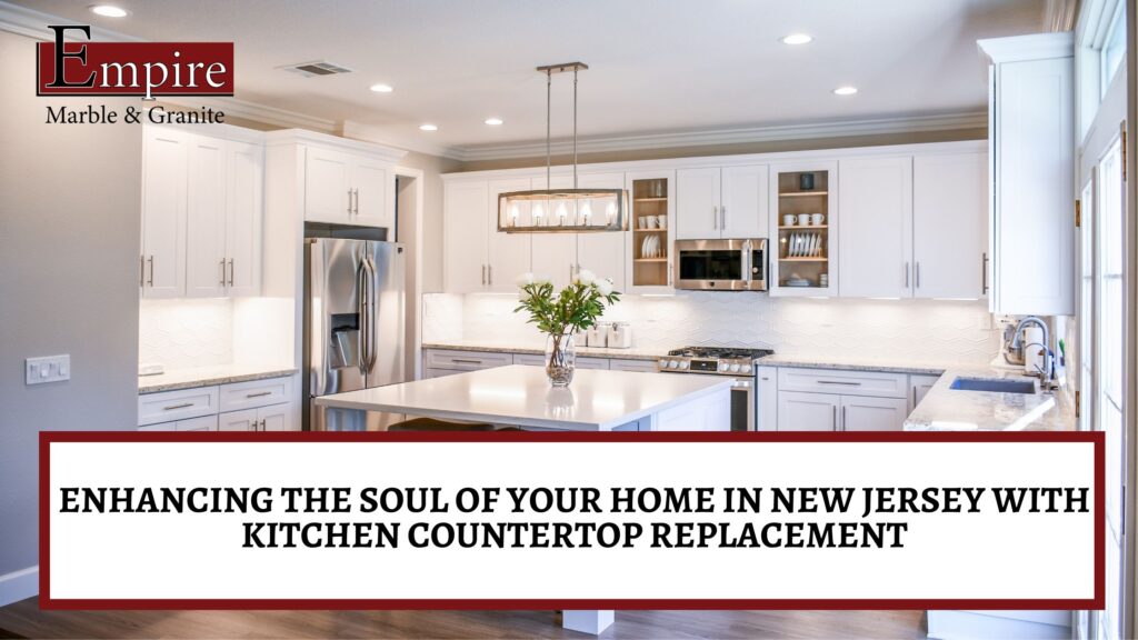 kitchen countertop replacement in New Jersey