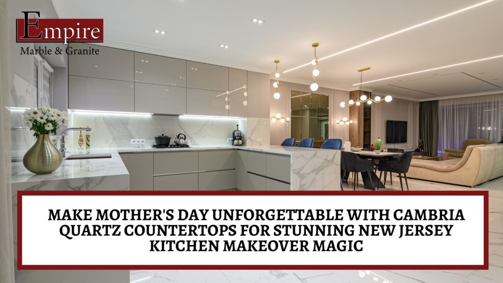 Cambria quartz countertops in New Jersey