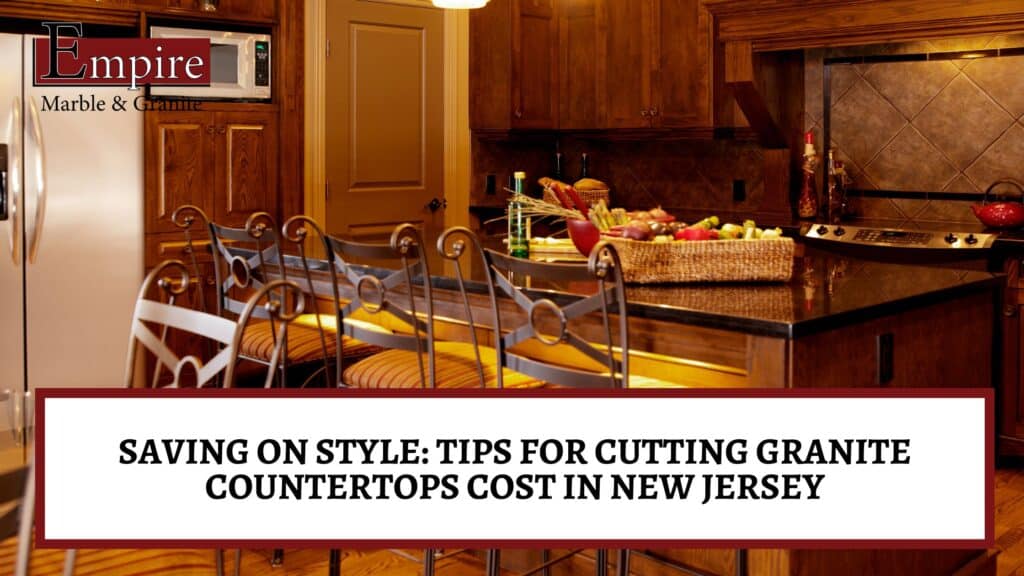 granite countertops cost in New Jersey
